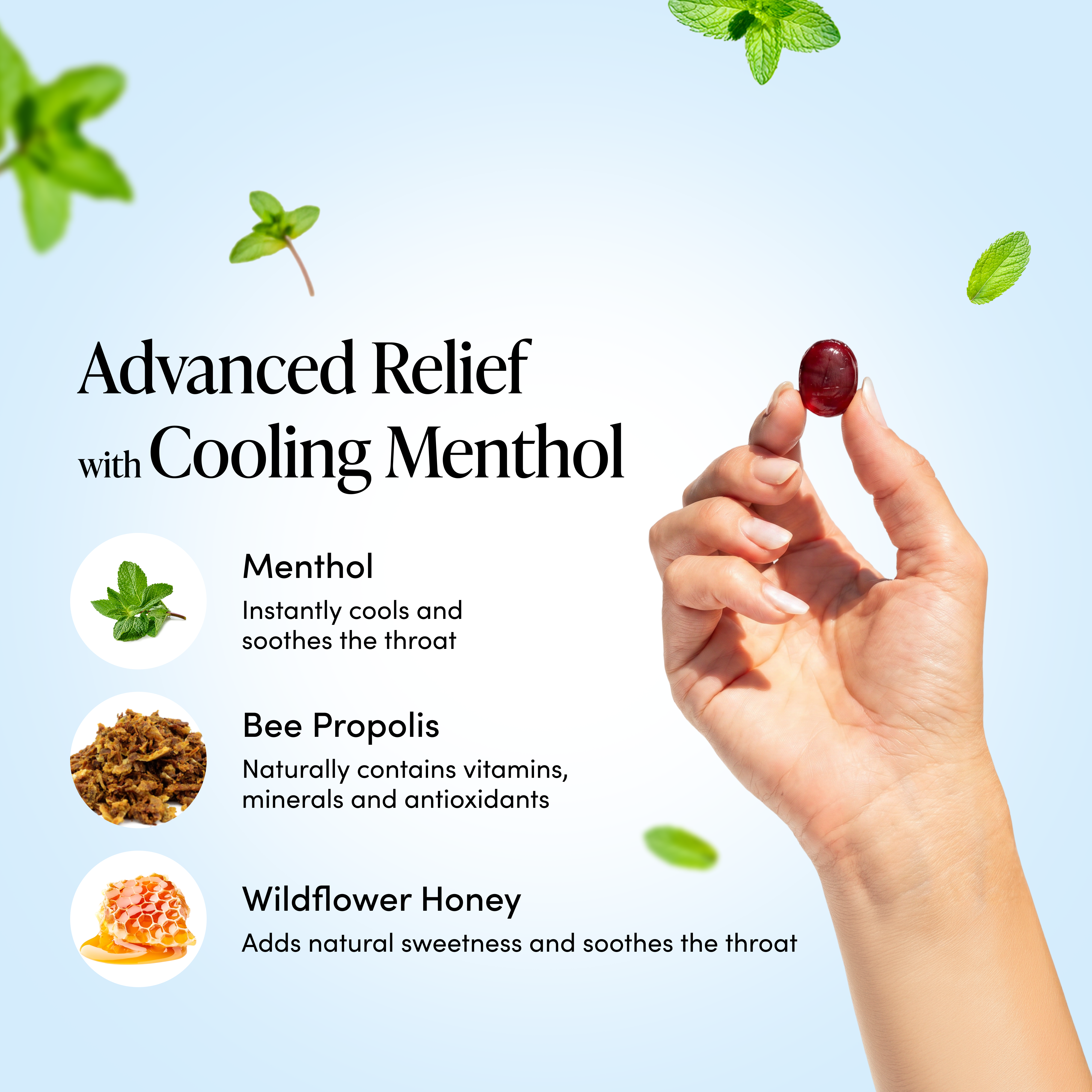 A hand holds a single dark red gummy or capsule against a light blue background with floating mint leaves. Large text reads 'Advanced Relief with Cooling Menthol,' with three ingredient callouts: Menthol, Bee Propolis, and Wildflower Honey.